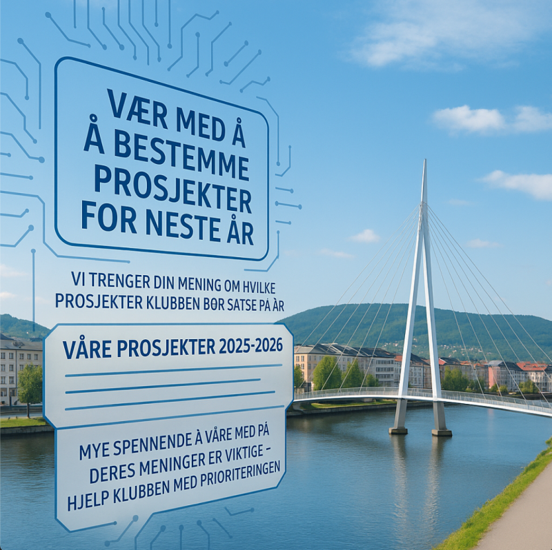 Klubbmøte Tirsdag 6. Mai 2025 - TEMA: «Nye Drammen Rotary – Prosjektsatsning."